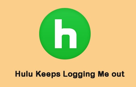 Hulu keeps logging me out on Tv