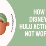 Disney plus Hulu activation not working