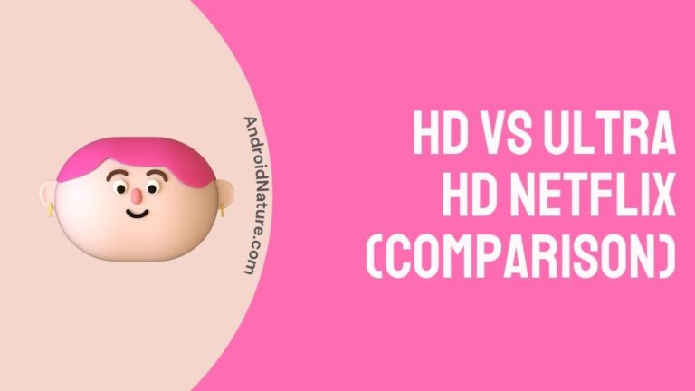 HD vs Ultra HD Netflix