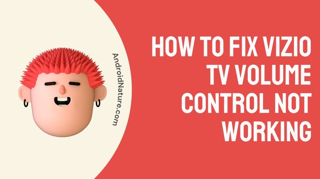 How to Fix Vizio tv volume control not working