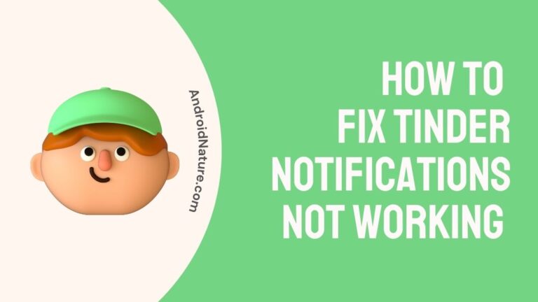Tinder notifications not working