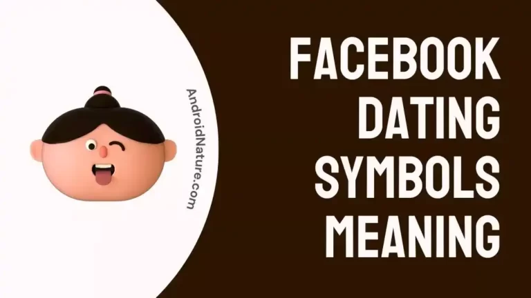 Facebook dating symbols meaning