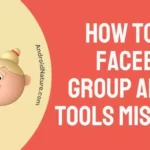 Fix Facebook Group admin tools Missing