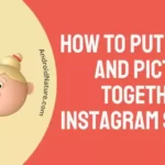 How to put video and pictures together on Instagram story