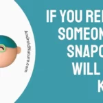 If you report someone on Snapchat, will they know