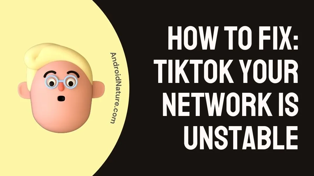 TikTok your network is unstable