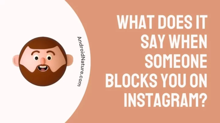 What does it say when someone blocks you on Instagram?