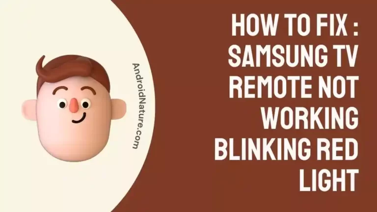 Fix Samsung TV remote not working blinking red light