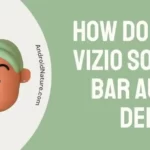 Vizio sound bar audio delay