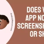 Does VSCO App Notify Screenshots or Share