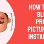 How to fix blurry profile picture on Instagram