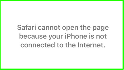 Safari cannot open the page because your iphone is not connected to interne
