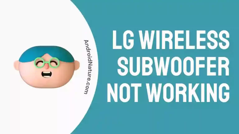 LG wireless subwoofer not working
