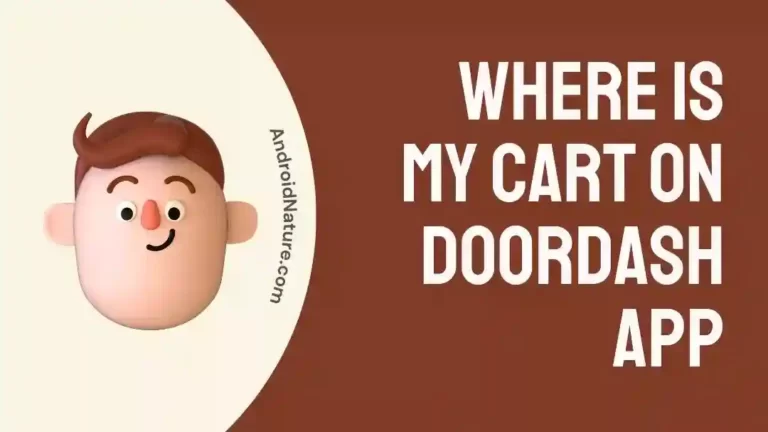 Where is my cart on DoorDash app