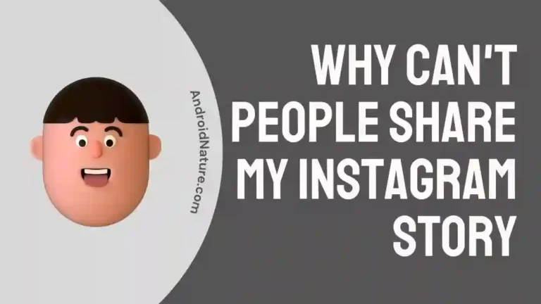 Why can't people share my Instagram story