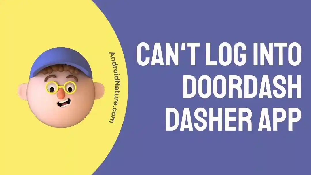 can't log into Dasher App