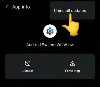 Android System WebView uninstall updates