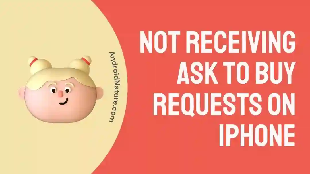 Not receiving Ask to Buy requests on iPhone