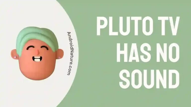 Pluto TV has no sound