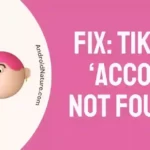 TikTok ‘Account Not Found