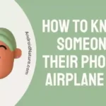 How to Know if Someone has their Phone on Airplane Mode