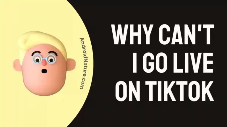 Why can't I go live on TikTok