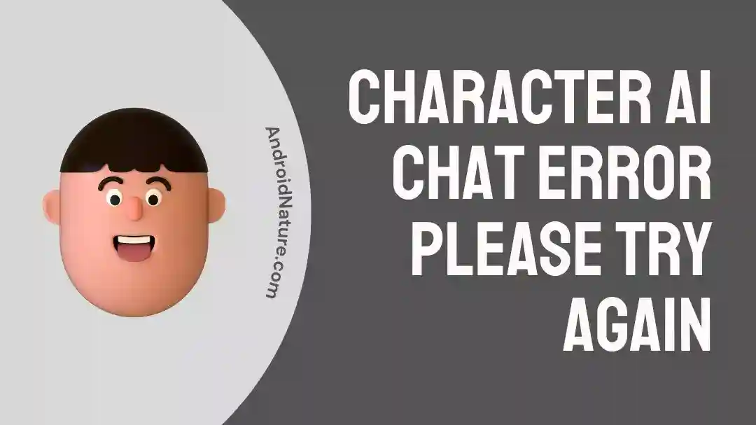Character AI Chat Error Please Try Again