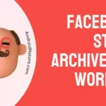 Facebook Story Archive Not WorkingMissing