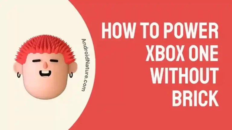 How to power Xbox one without brick
