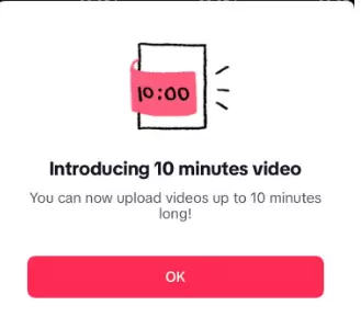 10 minutes long TikTok videos