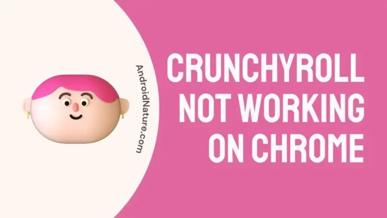 Crunchyroll Not Working On Chrome