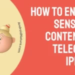 How to enable sensitive content on Telegram iPhone