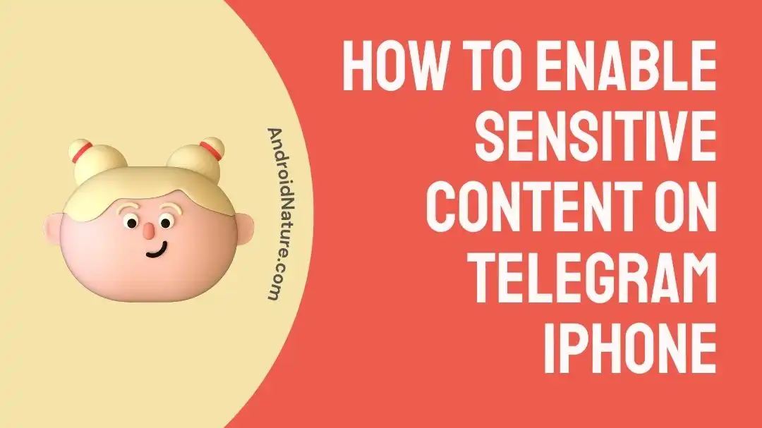 How to enable sensitive content on Telegram iPhone