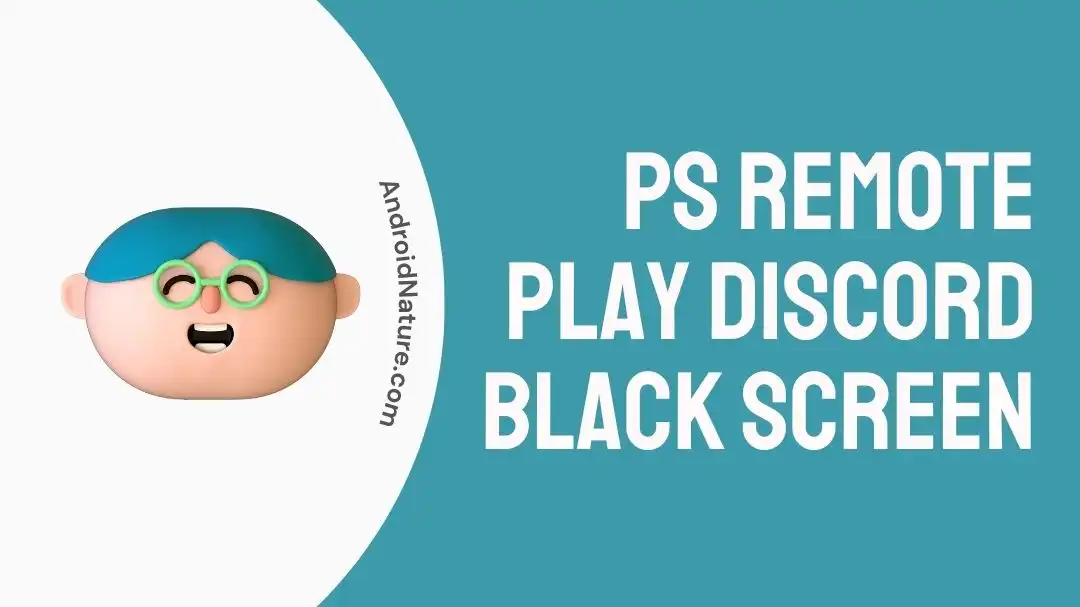 PS remote play discord black screen