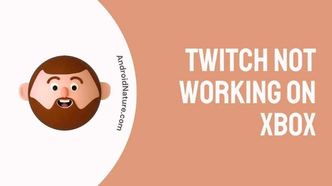 Twitch not working on Xbox