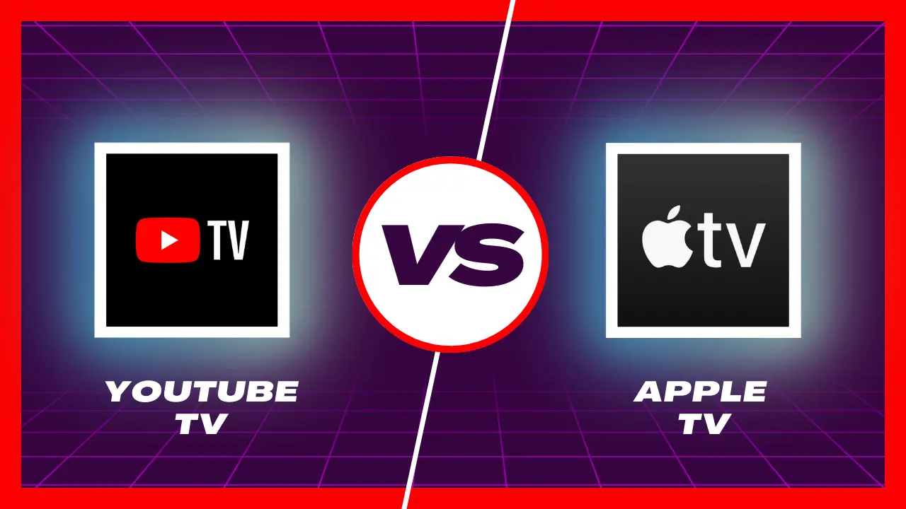 YouTube TV vs. Apple TV