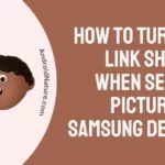 How to turn off link sharing when sending pictures on Samsung devices