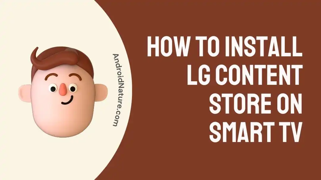 How to install LG content store on smart TV