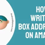 How to write PO box address on Amazon
