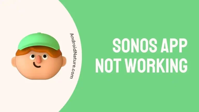Sonos app not working