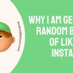 Why i Am Getting Random Burst of Likes on Instagram