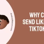 Why Can't I Send likes on TikTok Live