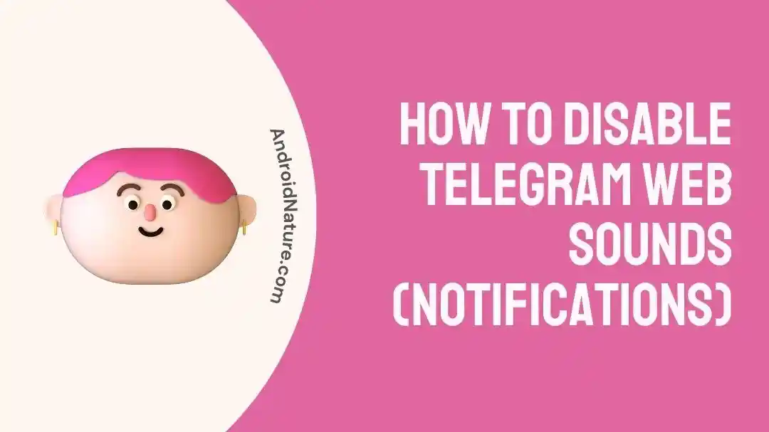 How To Disable Telegram Web Sounds (Notifications)