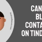 Can You Block Contacts on Tinder