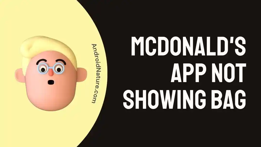 McDonald's App Not Showing Bag