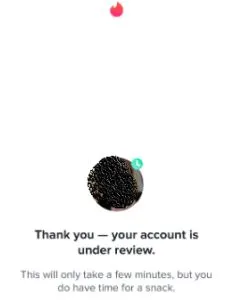 Tinder account under review