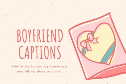 Boyfriend Captions