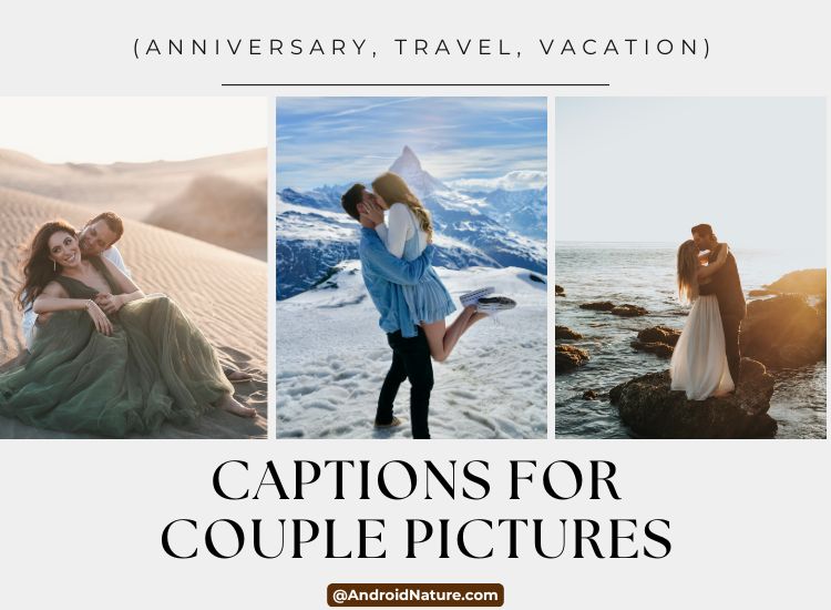 Captions for couple pictures