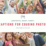 captions for cousins photos