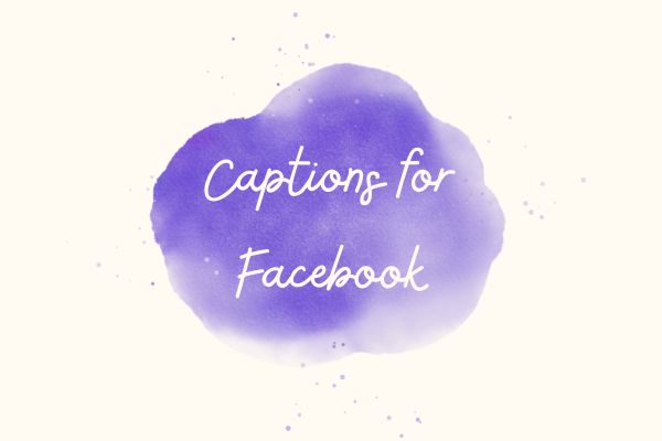 Captions for Facebook